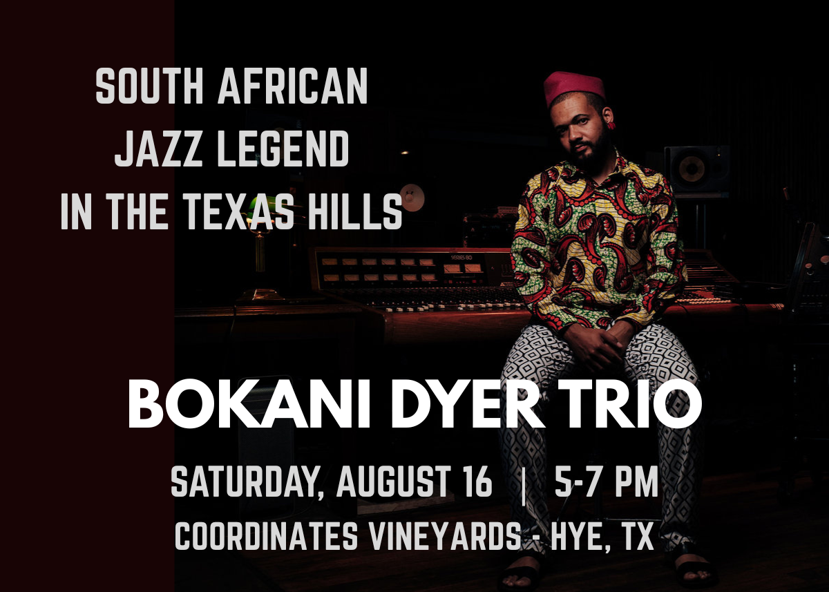 Bokani Dyer Trio at Coordinates Vineyards